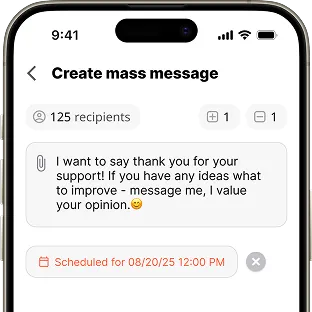 A screen titled "Create mass message" shows a text box containing a thank you message and a smiley emoji, with "125 recipients" listed above. The message is scheduled to be sent on August 20, 2025 at 12:00 PM.